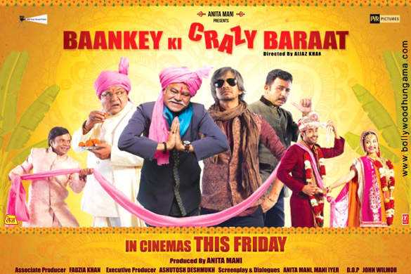 Baankey Ki Crazy Baraat Movie Review Release Date Songs Music Images Official Trailers Videos Photos News Bollywood Hungama