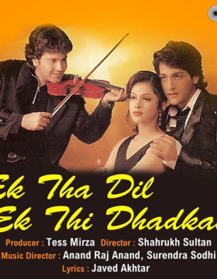 Ek Tha Dil Ek Thi Dhadkan Movie: Review | Release Date | Songs | Music