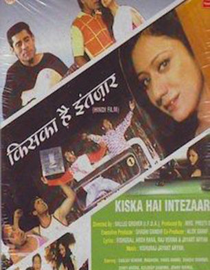 Kiska Hai Intezaar Kiska Hai Intezaar