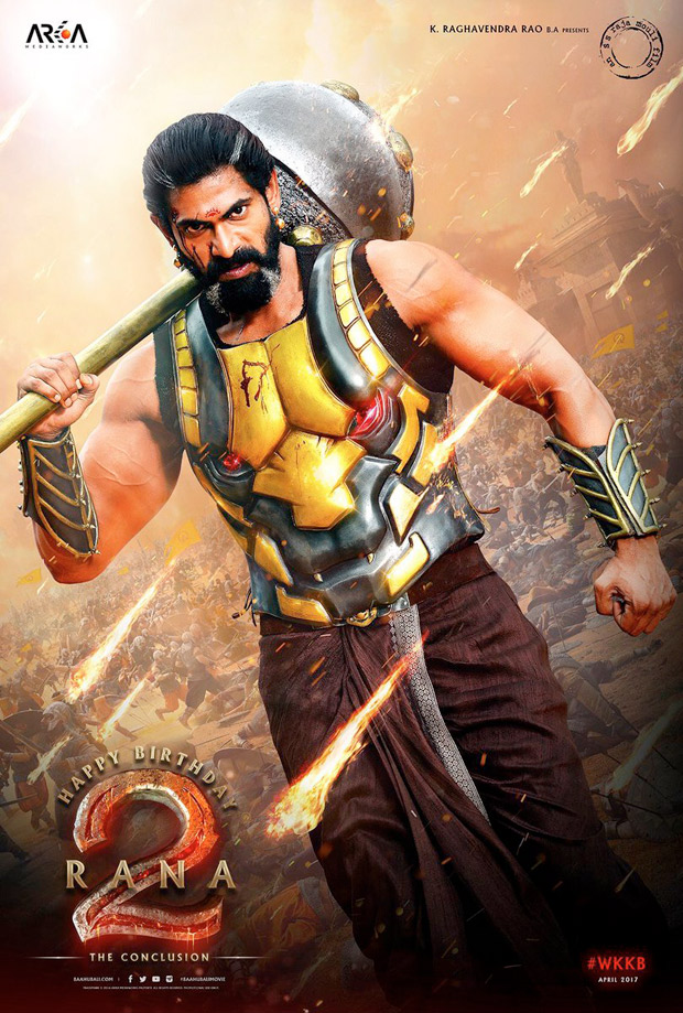 REVEALED: Rana Daggubati’s look from Bahubali: The Conclusion ...