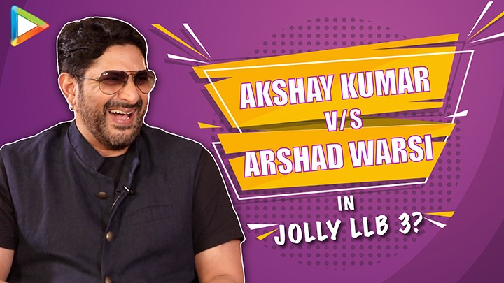 Akshay Kumar v/s Arshad Warsi in JOLLY LLB 3?: “Akshay was pretty KEEN ...