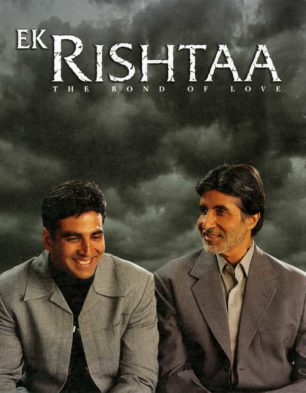 Ek Rishtaa – The Bond of Love