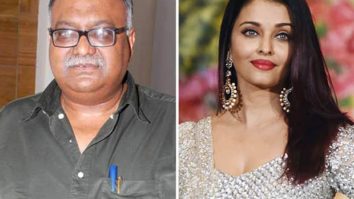 Pradeep Sarkar’s Notini Binodini starring Aishwarya Rai Bachchan pushed to 2021