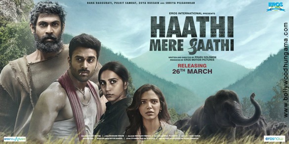 Haathi Mere Saathi First Look - Bollywood Hungama